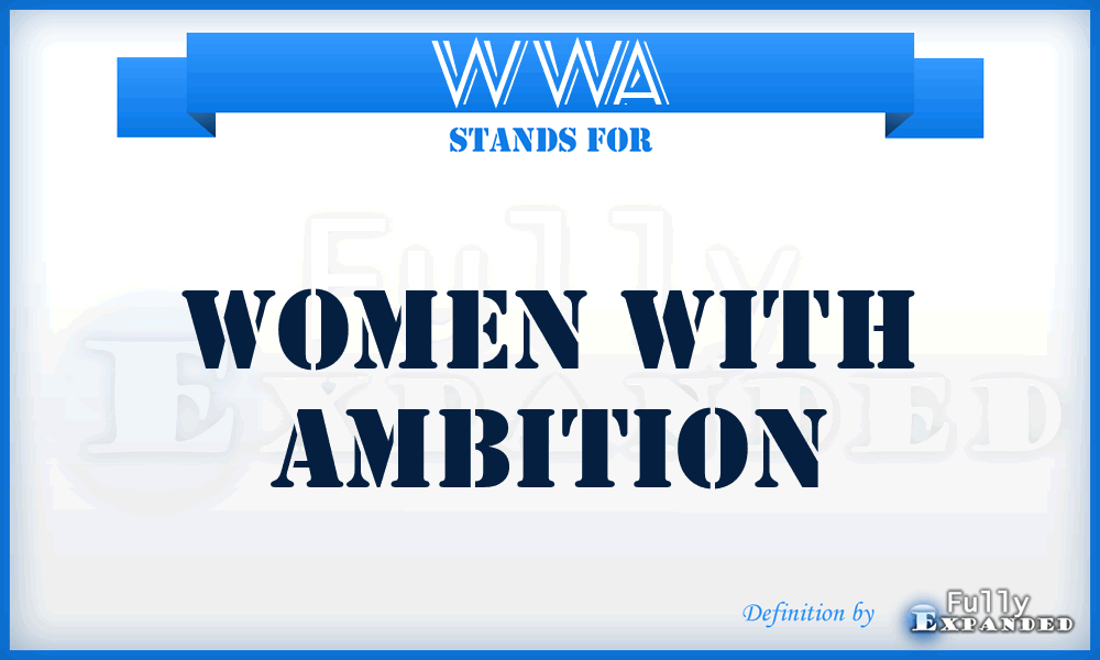 WWA - Women With Ambition