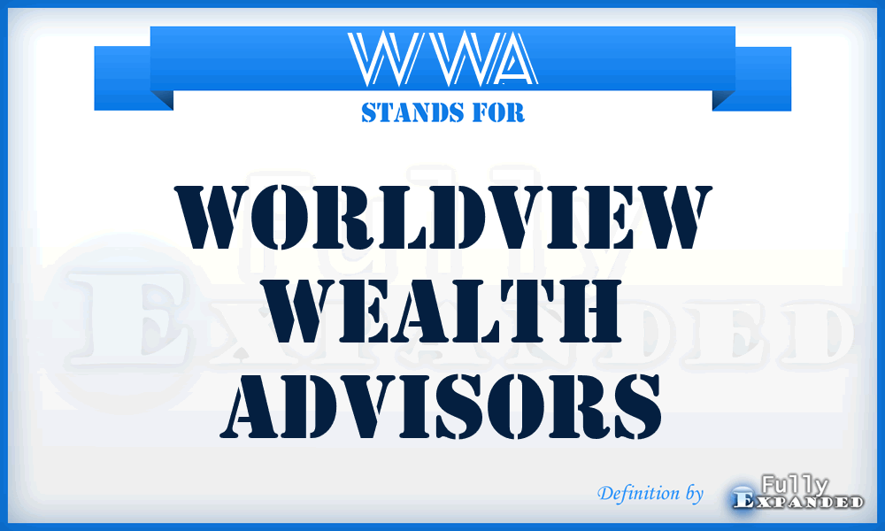 WWA - Worldview Wealth Advisors