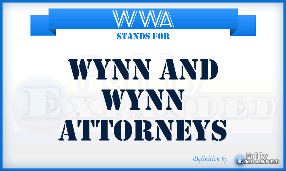 WWA - Wynn and Wynn Attorneys
