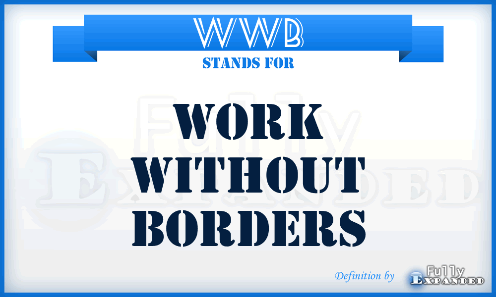 WWB - Work Without Borders