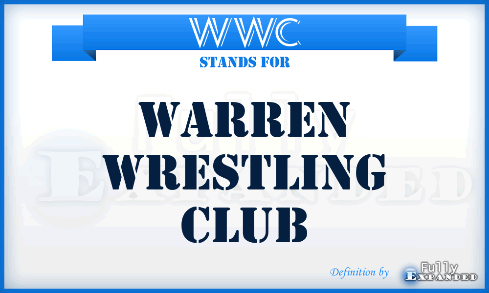 WWC - Warren Wrestling Club