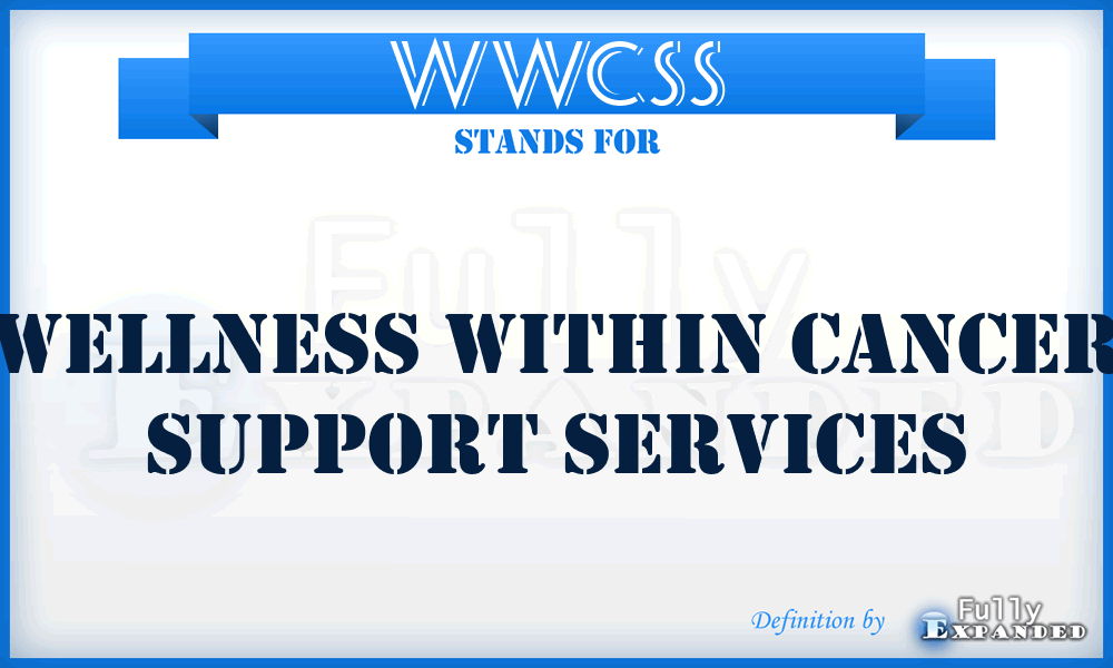 WWCSS - Wellness Within Cancer Support Services