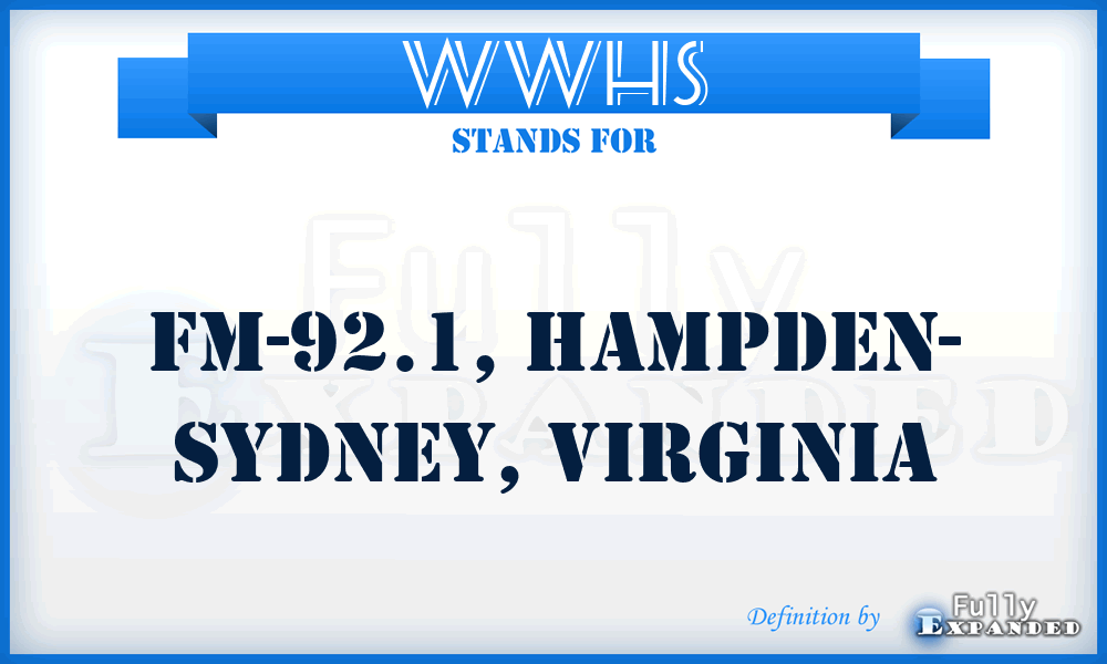 WWHS - FM-92.1, Hampden- Sydney, Virginia