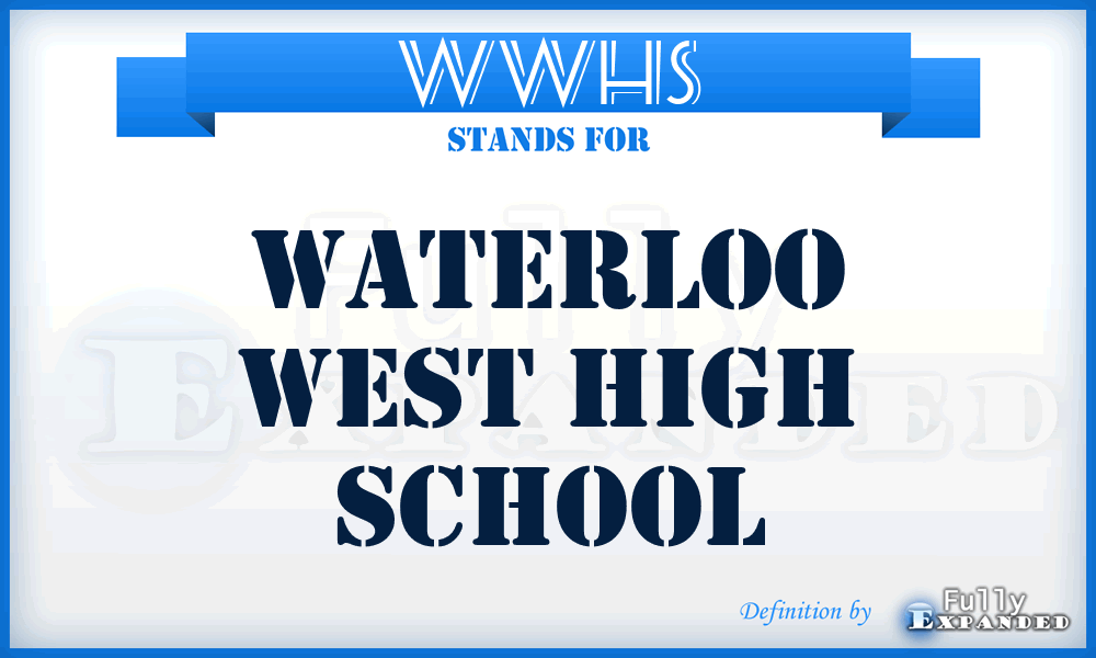 WWHS - Waterloo West High School