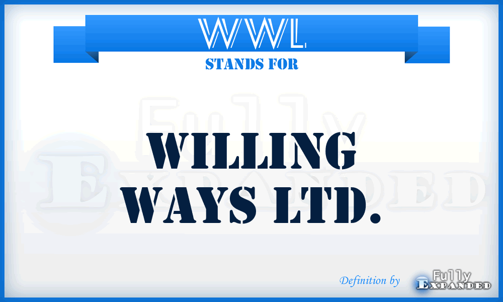 WWL - Willing Ways Ltd.