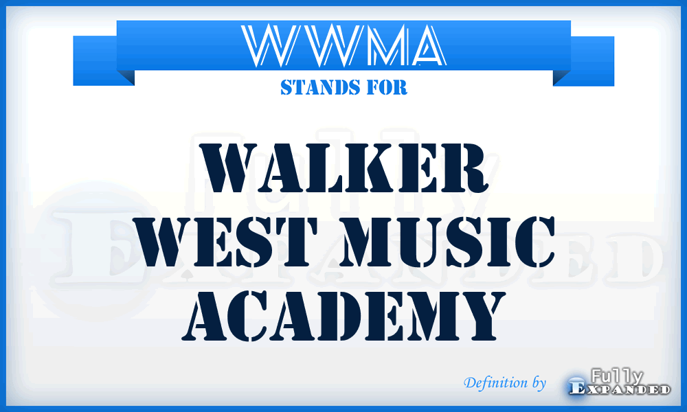 WWMA - Walker West Music Academy