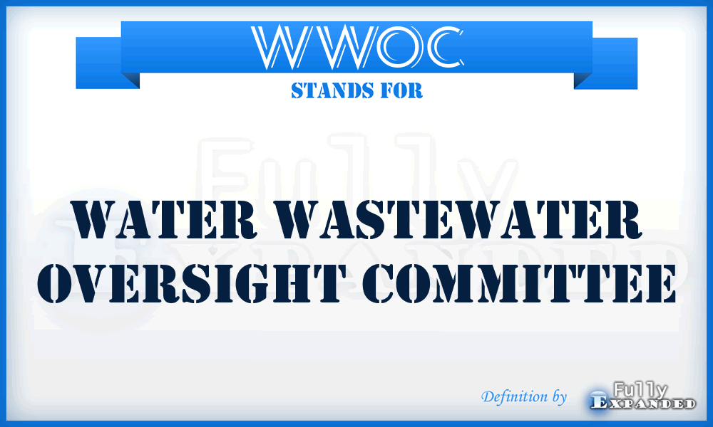 WWOC - Water Wastewater Oversight Committee