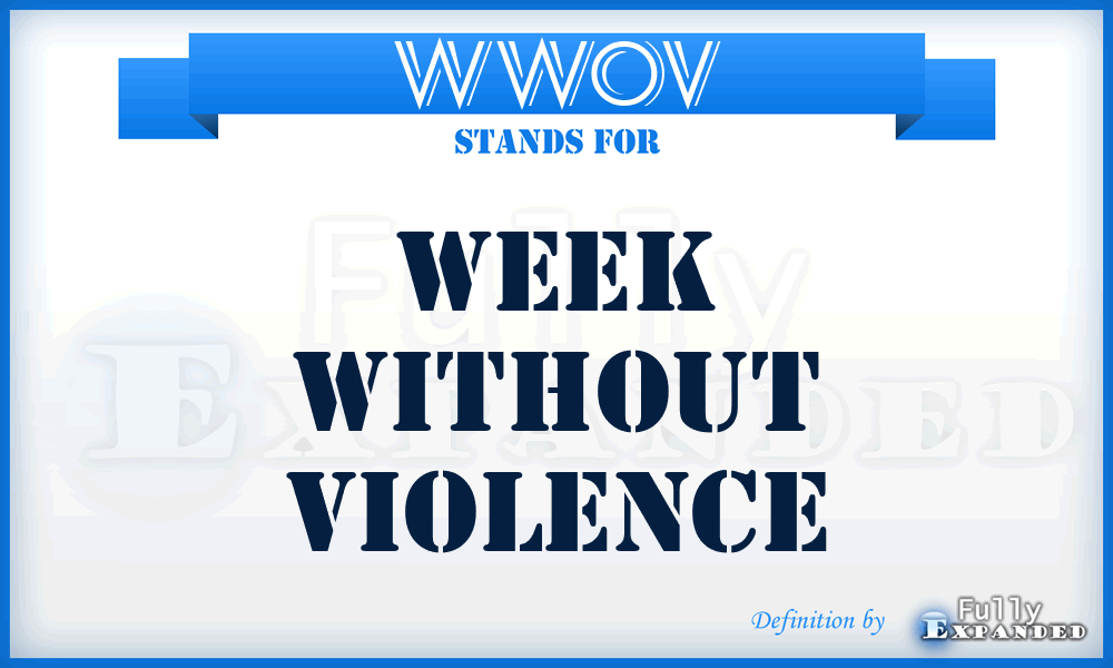 WWOV - Week WithOut Violence