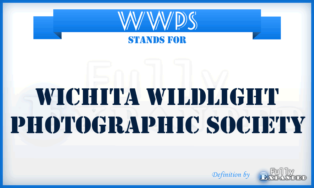 WWPS - Wichita Wildlight Photographic Society