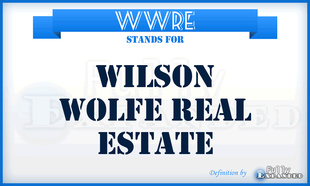 WWRE - Wilson Wolfe Real Estate