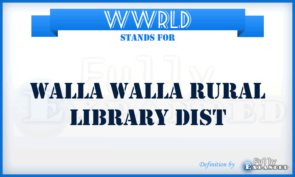 WWRLD - Walla Walla Rural Library Dist