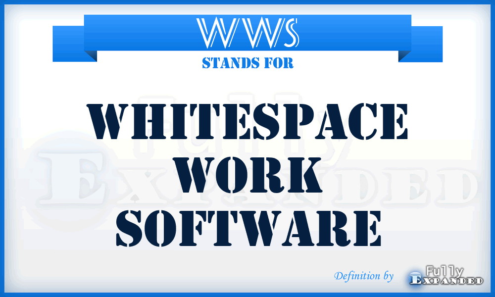 WWS - Whitespace Work Software