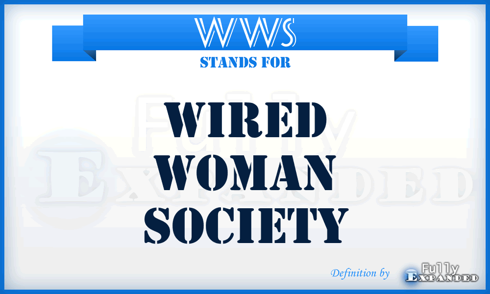 WWS - Wired Woman Society