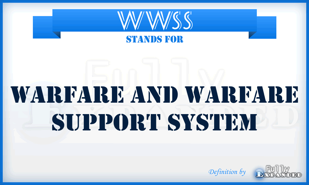 WWSS - warfare and warfare support system