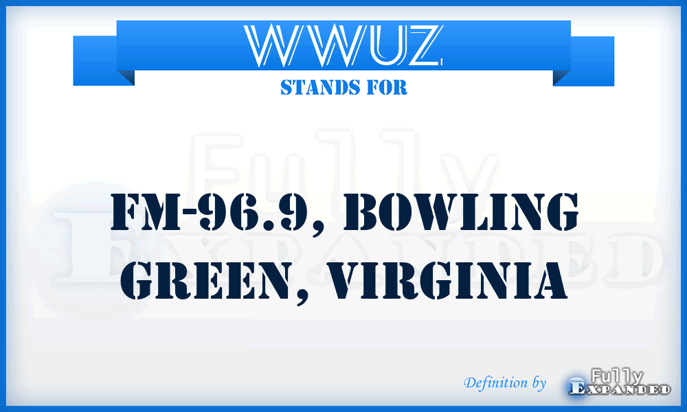 WWUZ - FM-96.9, Bowling Green, Virginia