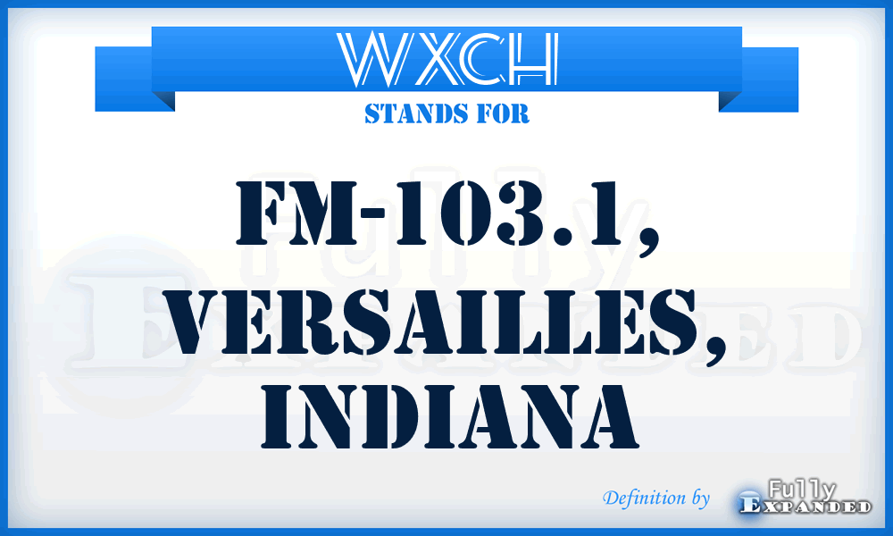 WXCH - FM-103.1, Versailles, Indiana