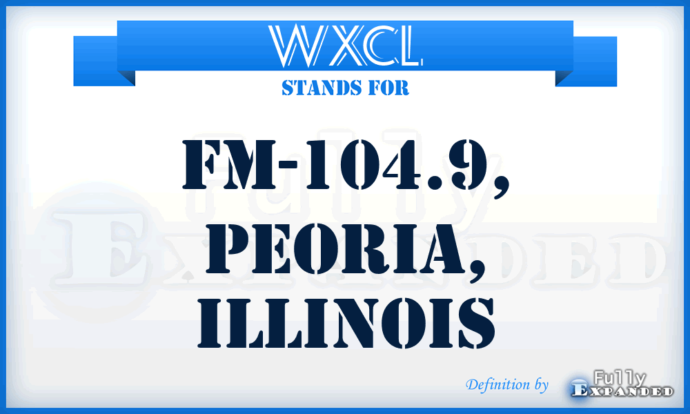 WXCL - FM-104.9, Peoria, Illinois