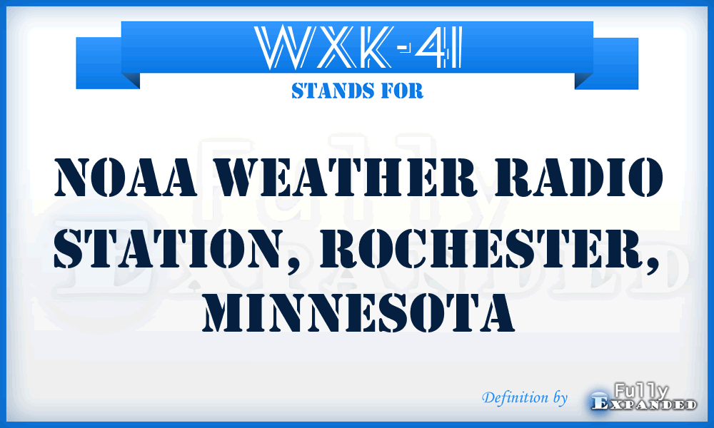 WXK-41 - NOAA Weather Radio Station, Rochester, Minnesota