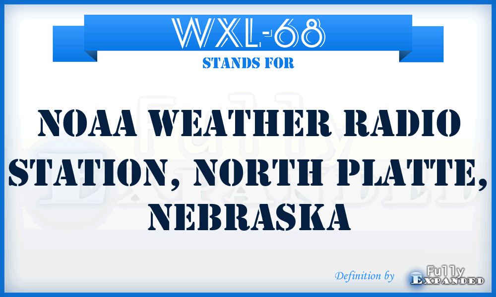 WXL-68 - NOAA Weather Radio Station, North Platte, Nebraska