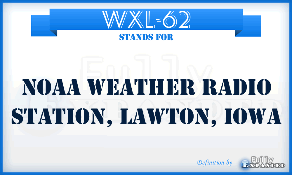 WXL-62 - NOAA Weather Radio Station, Lawton, Iowa
