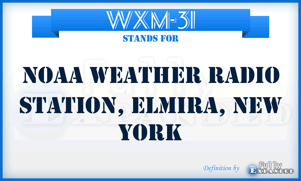 WXM-31 - NOAA Weather Radio Station, Elmira, New York