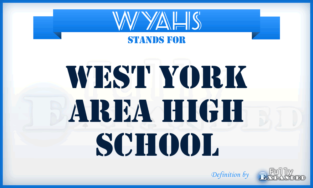 WYAHS - West York Area High School