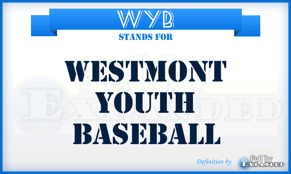 WYB - Westmont Youth Baseball