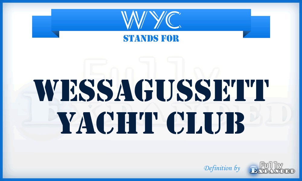 WYC - Wessagussett Yacht Club