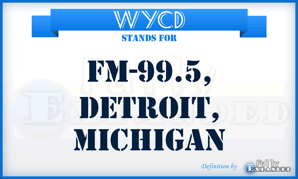 WYCD - FM-99.5, Detroit, Michigan