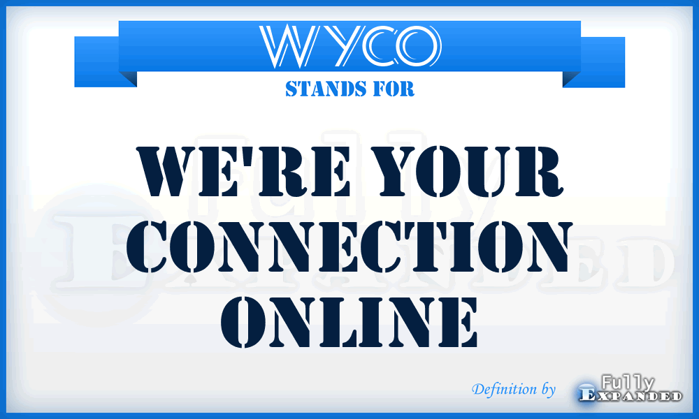 WYCO - We're Your Connection Online