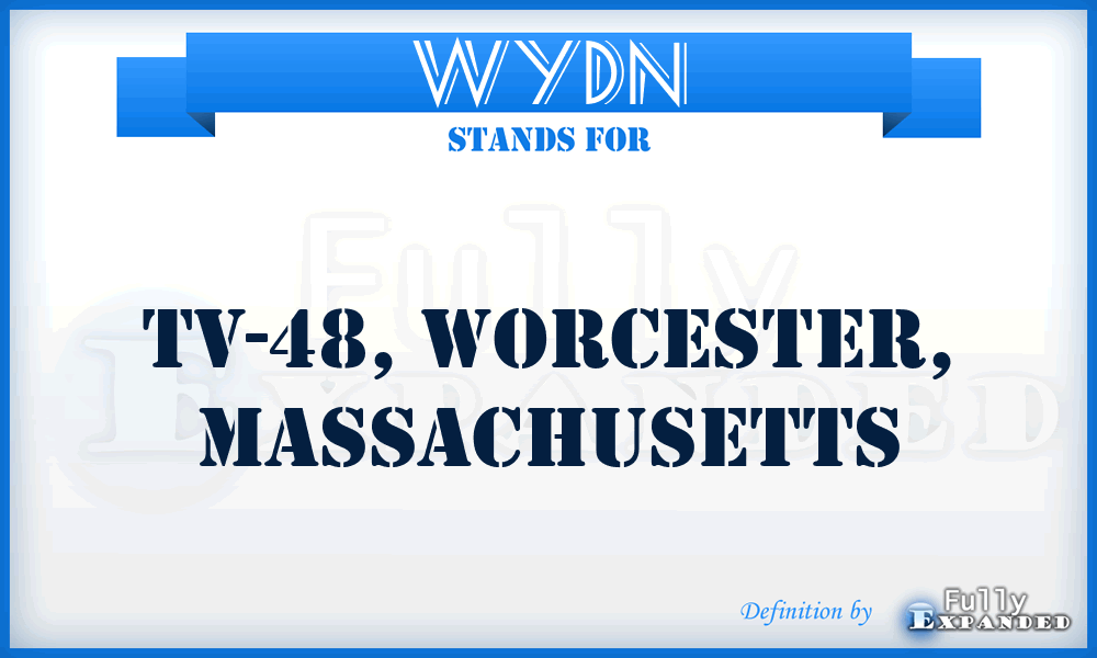 WYDN - TV-48, WORCESTER, Massachusetts