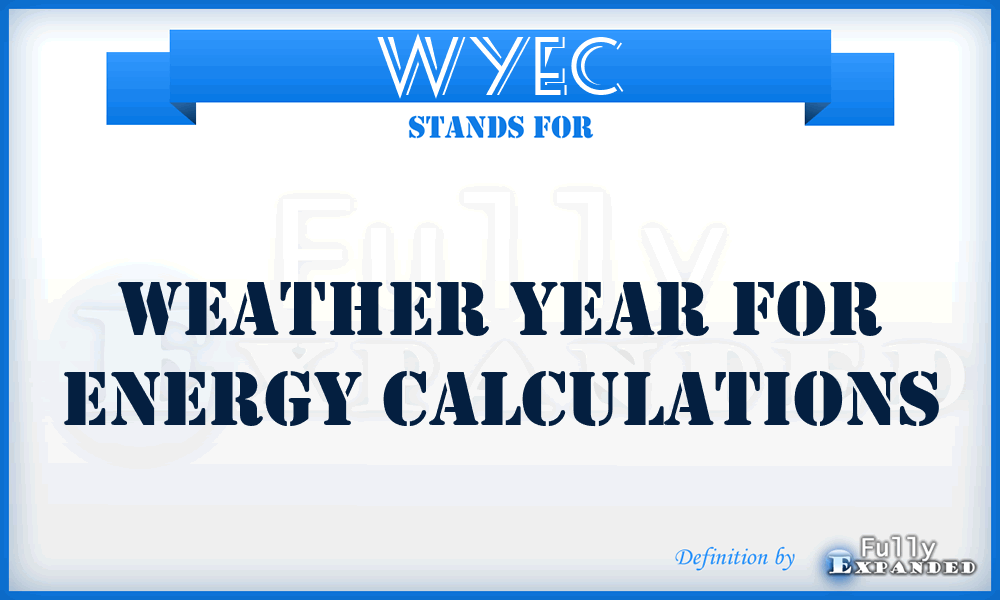 WYEC - Weather Year for Energy Calculations