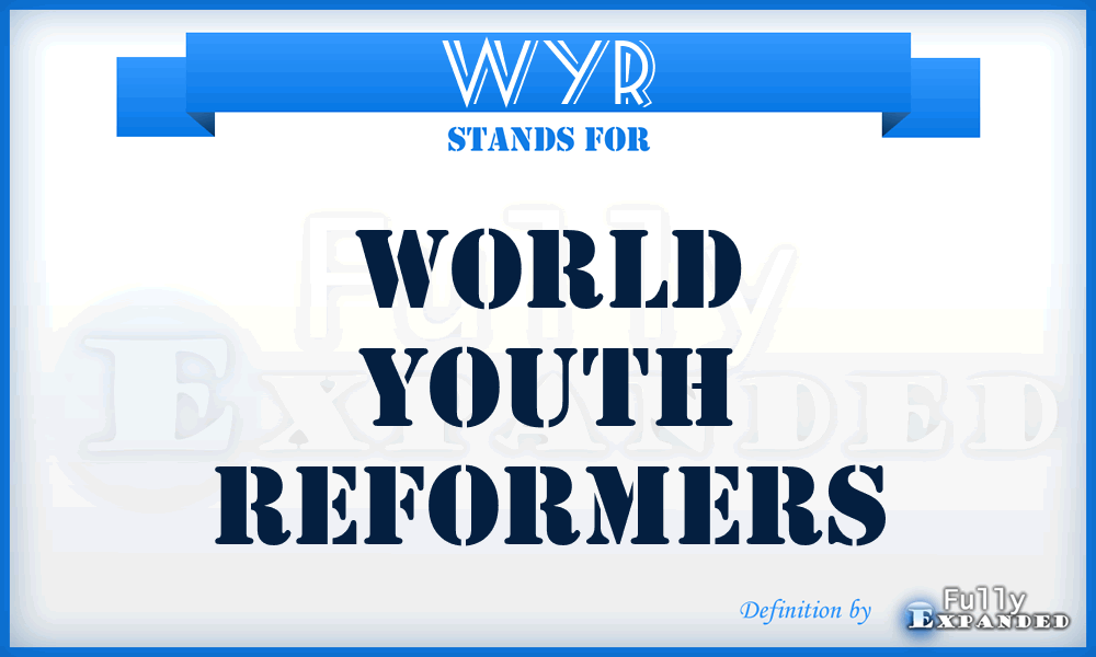 WYR - World Youth Reformers