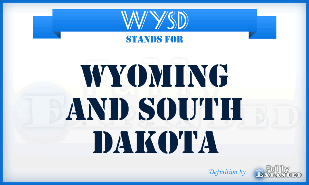 WYSD - Wyoming and South Dakota