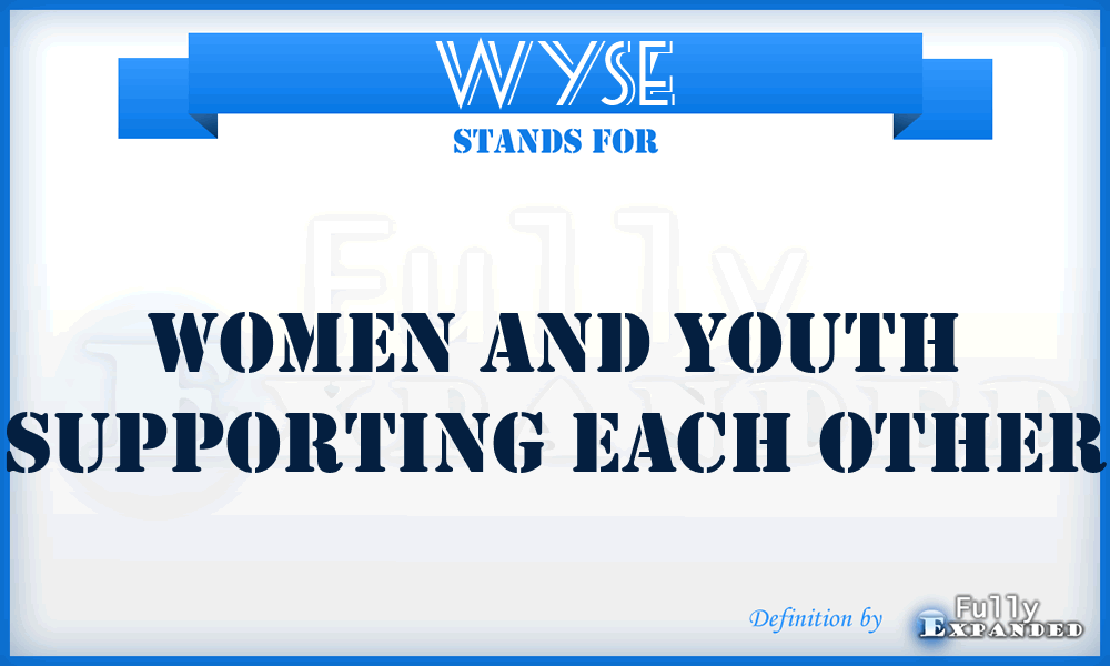 WYSE - Women and Youth Supporting Each Other