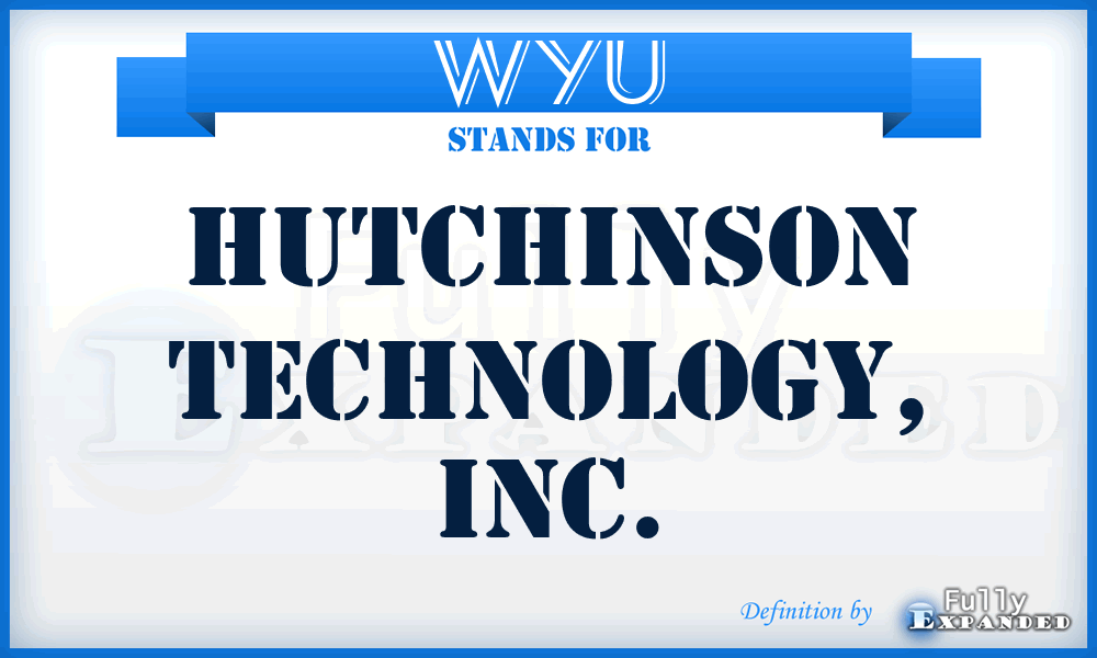 WYU - Hutchinson Technology, Inc.