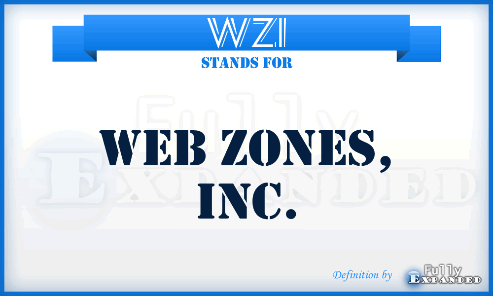 WZI - Web Zones, Inc.