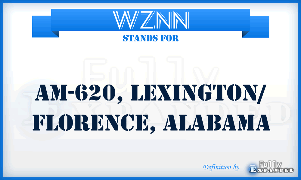 WZNN - AM-620, LEXINGTON/ Florence, Alabama