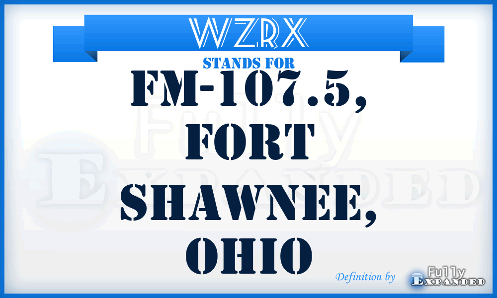 WZRX - FM-107.5, Fort Shawnee, Ohio