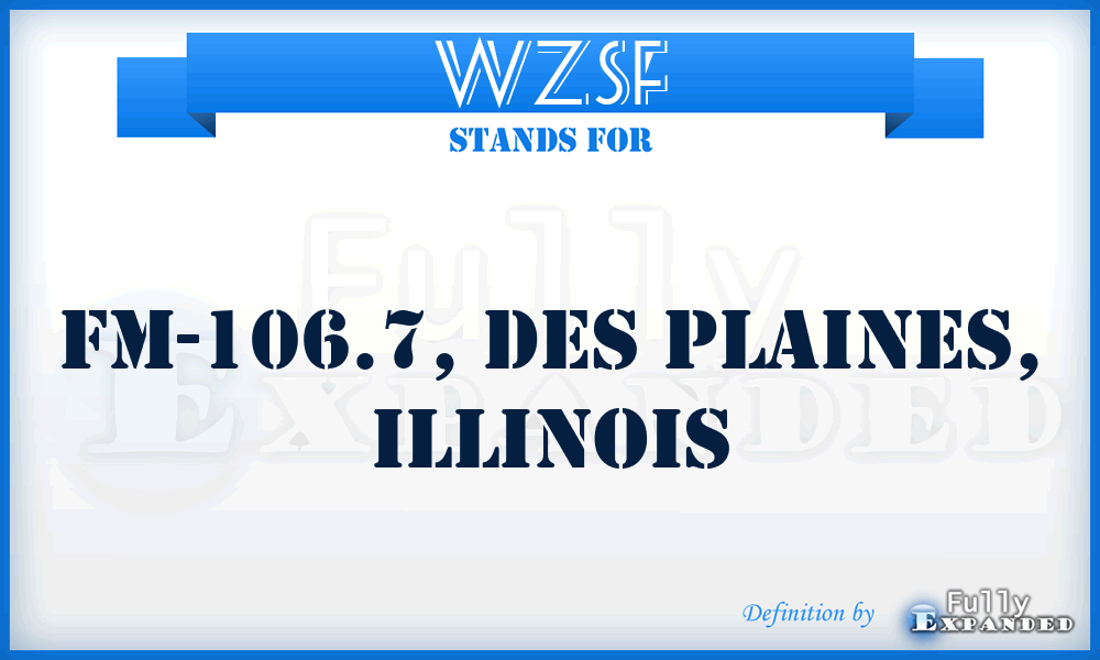 WZSF - FM-106.7, Des Plaines, Illinois