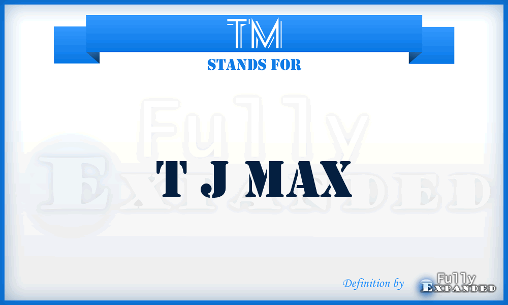 TM - T j Max