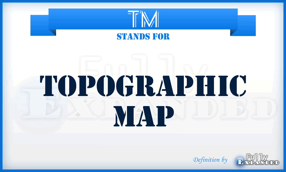 TM - Topographic Map