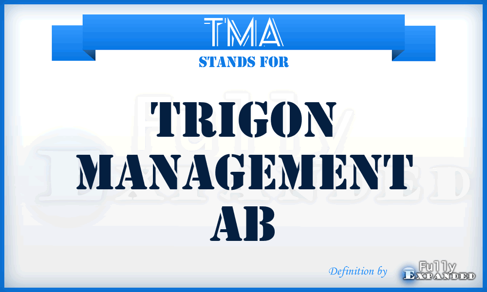 TMA - Trigon Management Ab