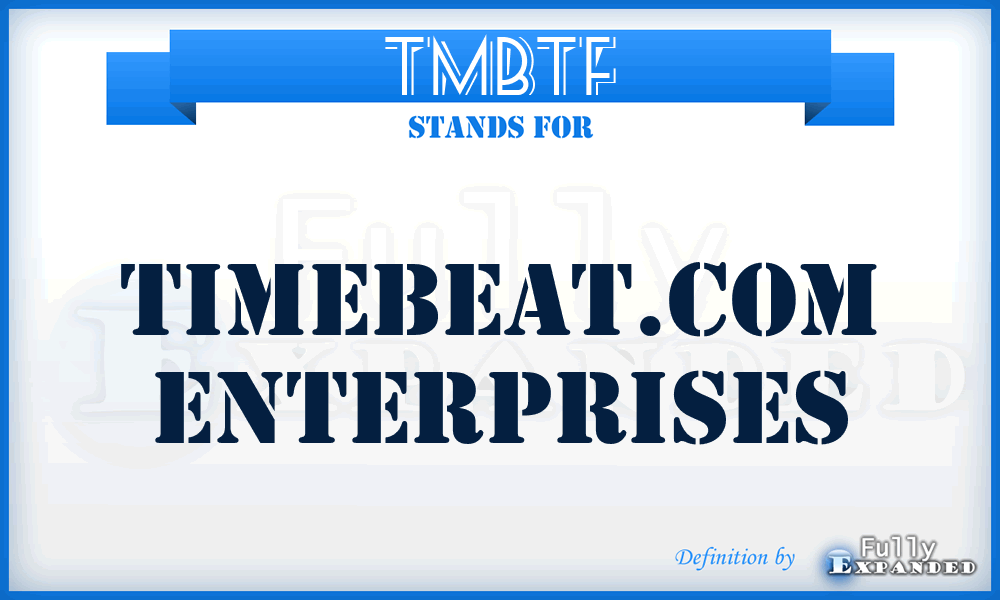 TMBTF - Timebeat.Com Enterprises