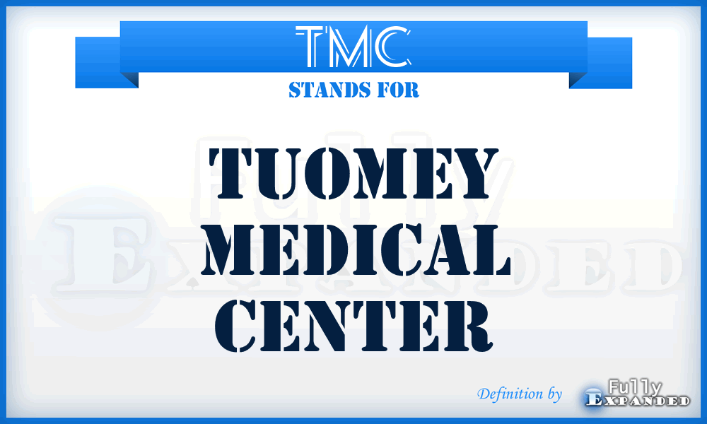 TMC - Tuomey Medical Center