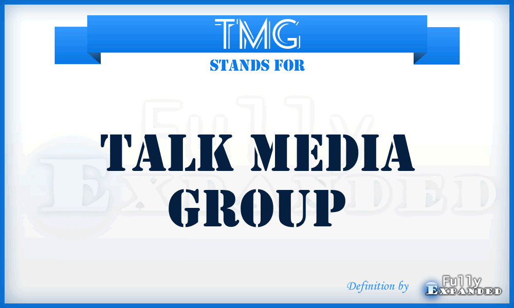 TMG - Talk Media Group