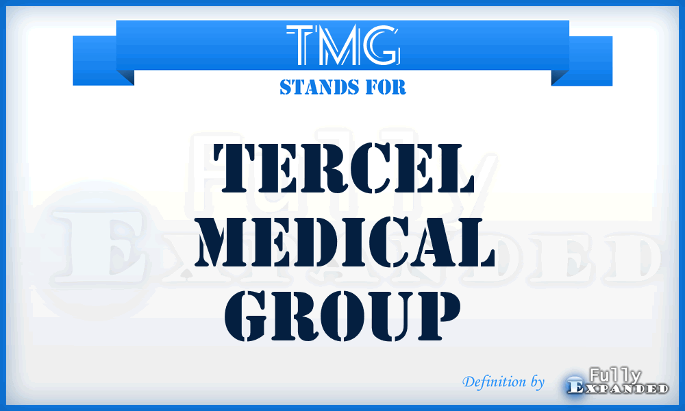 TMG - Tercel Medical Group