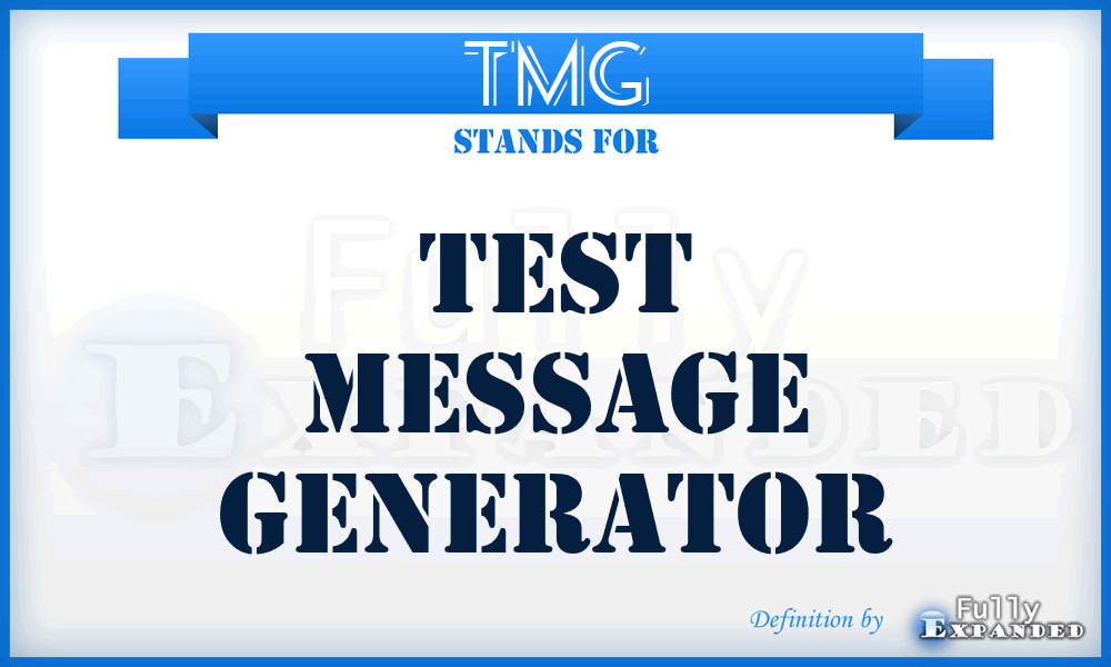 TMG - Test Message Generator