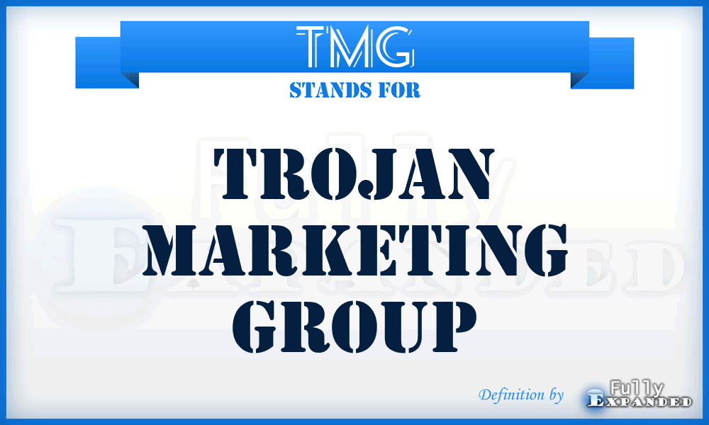 TMG - Trojan Marketing Group