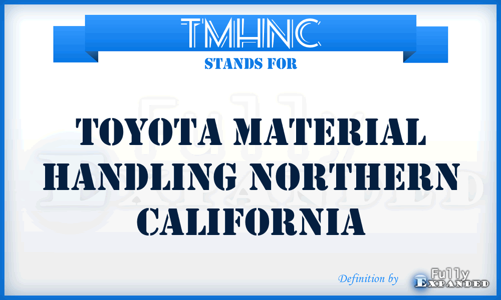 TMHNC - Toyota Material Handling Northern California
